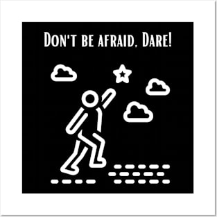 Dont be afraid Posters and Art